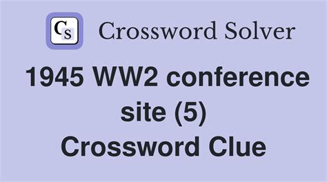 battle site of 1945 crossword clue